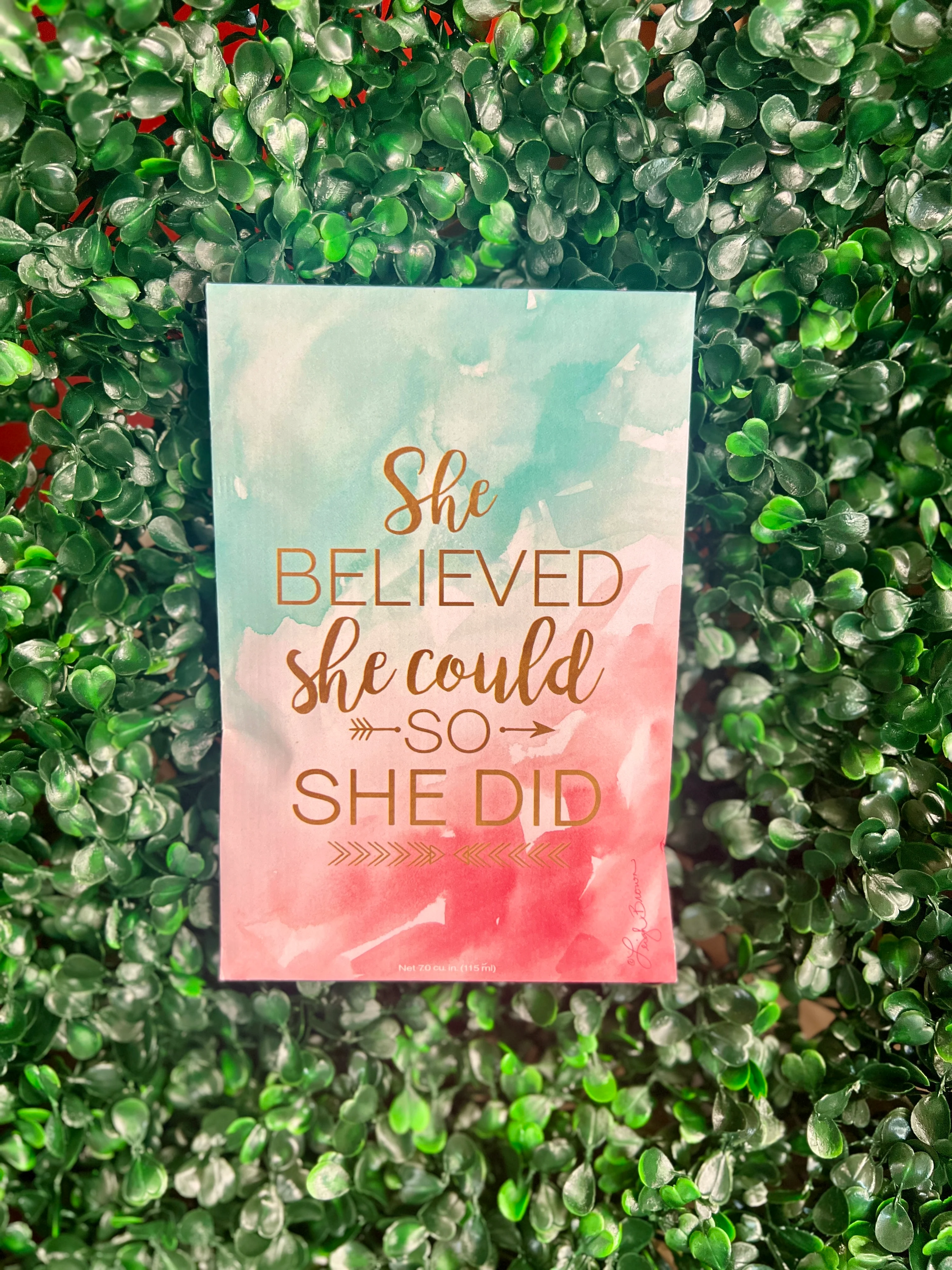 She Believed She Could Sachet - Stahler Reconditioning, LLC